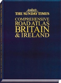 Abbildung von: The Sunday Times Comprehensive Road Atlas Britain and Ireland - Times Books