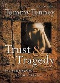 Cover: Trust and Tragedy - Thomas Nelson Publishers