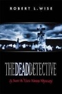 Cover: The Dead Detective - Thomas Nelson Publishers