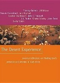 Enlarge image Cover: The Desert Experience - Thomas Nelson Publishers