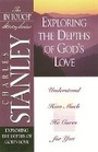 Cover: Exploring the Depths of God's Love - Thomas Nelson Publishers