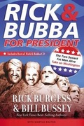 Cover: Rick & Bubba for President - Thomas Nelson Publishers