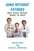 Cover: Sons Without Fathers - Sartoris Literary Group