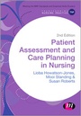 Cover: Patient Assessment and Care Planning in Nursing - Learning Matters Ltd
