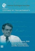 Cover: Effective Psychoanalytic Therapy of Schizophrenia and Other Severe Disorders - American Psychological Association