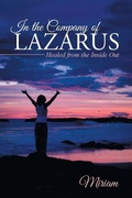Cover: In the Company of Lazarus - WestBow Press