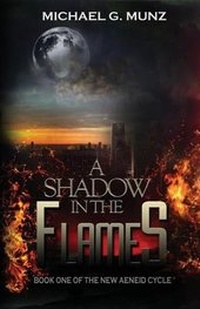 Enlarge image Cover: A Shadow in the Flames - Booktrope Editions