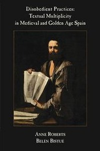 Enlarge image Cover: Disobedient Practices - Juan de La Cuesta-Hispanic Monographs