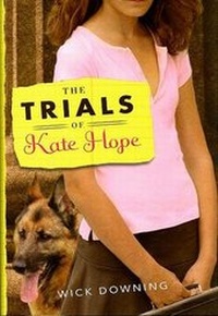 Enlarge image Cover: Trials of Kate Hope - Houghton Mifflin