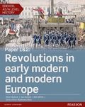 Cover: Edexcel AS/A Level History, Paper 1&2: Revolutions in early modern and modern Europe Student Book + ActiveBook - Pearson Education Limited