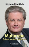 Cover: Mutprobe - Zivilcourage kann man lernen - Rosenheimer Verlagshaus
