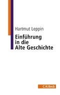 Cover: Einf&uuml;hrung in die Alte Geschichte - C.H.BECK