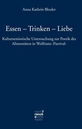 Cover: Essen - Trinken - Liebe - Narr Francke Attempto