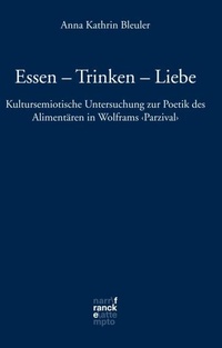 Enlarge image Cover: Essen - Trinken - Liebe - Narr Francke Attempto
