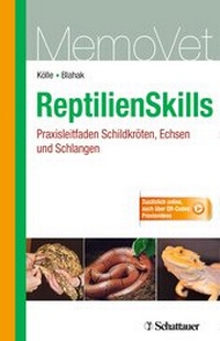 Abbildung von: ReptilienSkills - Praxisleitfaden Schildkröten, Echsen und Schlangen - Schattauer