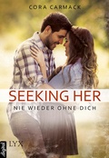 Cover: Seeking Her - Nie wieder ohne dich - LYX