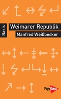 Cover: Weimarer Republik - PapyRossa Verlag