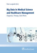 Cover: Big Data in Medical Science and Healthcare Management - medhochzwei Verlag