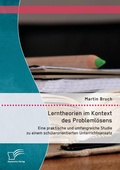 Cover: Lerntheorien im Kontext des Problemloesens - Diplomica Verlag