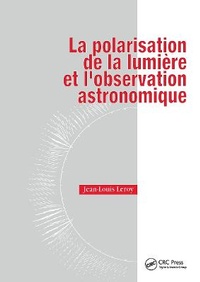 Abbildung von: La Polarisation De La Lumiere - Gordon & Breach Science Publishers Ltd
