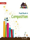 Cover: Composition Year 6 Pupil Book - Collins