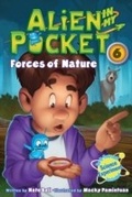 Cover: Alien in My Pocket #6: Forces of Nature - HarperCollins