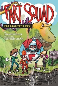 Enlarge image Cover: Fart Squad #2: Fartasaurus Rex - Collins