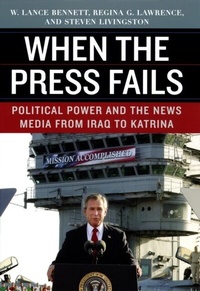 Enlarge image Cover: When the Press Fails - University of Chicago Press