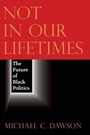 Cover: Not in Our Lifetimes - University of Chicago Press