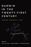 Cover: Darwin in the Twenty-First Century - University of Notre Dame Press