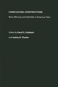 Cover: Complicating Constructions - University of Washington Press