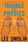 Cover: The Trouble with Physics - Mariner Books