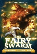 Cover: The Imaginary Veterinary: The Fairy Swarm - Little, Brown Young Readers