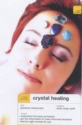 Cover: Teach Yourself Crystal Healing - Teach Yourself Books