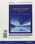 Cover: Linear Algebra and Its Applications, Books a la Carte Edition - Pearson