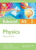 Cover: Edexcel AS Physics: Unit 2 - Philip Allan Updates