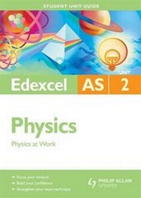 Enlarge image Cover: Edexcel AS Physics: Unit 2 - Philip Allan Updates