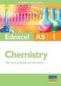 Enlarge image Cover: Edexcel AS Chemistry: Unit 1 - Philip Allan Updates