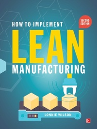 Abbildung von: How To Implement Lean Manufacturing, Second Edition - McGraw-Hill Education