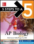 Cover: 5 Steps to a 5 AP Biology 2016, Cross-Platform Edition - McGraw-Hill Professional