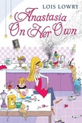 Cover: Anastasia on Her Own - Clarion Books