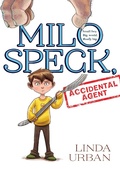 Cover: Milo Speck, Accidental Agent - Clarion Books