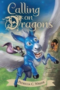 Cover: Calling on Dragons - HMH Books for Young Readers