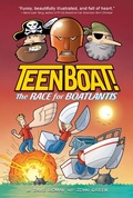 Cover: Teen Boat! The Race for Boatlantis - Clarion Books