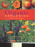 Cover: Organic Gardening for the 21st Century - Frances Lincoln