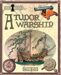 Cover: Look Inside a Tudor Warship - Hodder Wayland