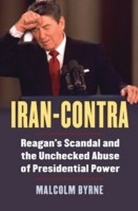 Enlarge image Cover: Iran-Contra - University Press of Kansas