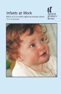 Enlarge image Cover: Infants at Work - Central Books Ltd