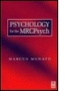 Cover: Psychology for the MRCPsych - Butterworth-Heinemann