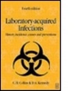 Cover: Laboratory-acquired Infections, 4Ed - Butterworth-Heinemann